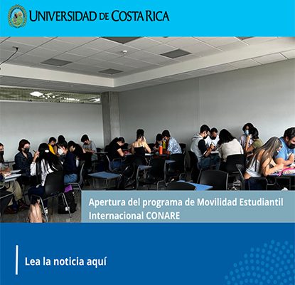 Apertura del programa de Movilidad Estudiantil Internacional CONARE