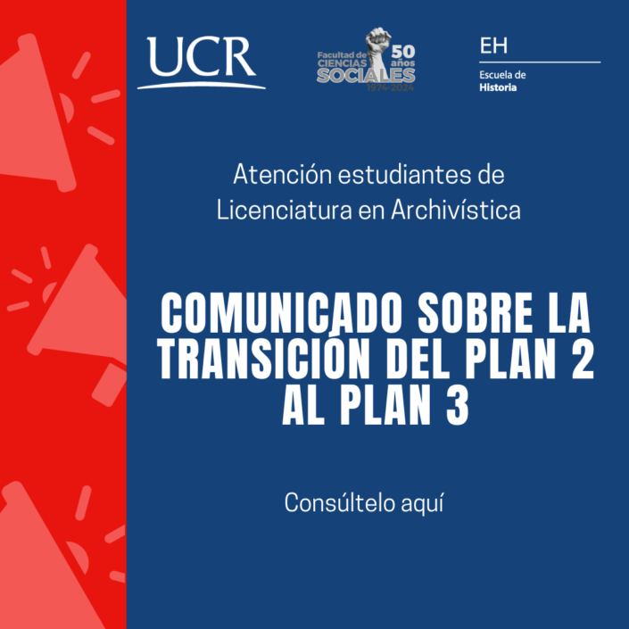 Comunicado sobre la transición del Plan 2 al Plan 3 - Licenciatura en Archivística